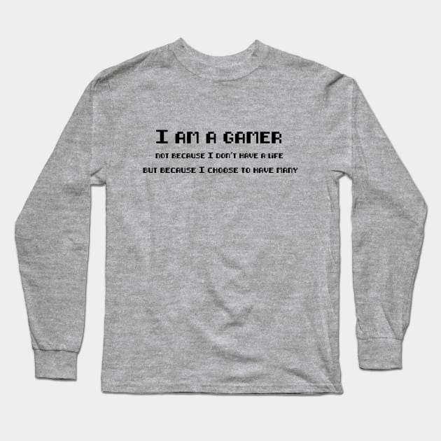 I am a gamer pixel 2 Long Sleeve T-Shirt by Nykos